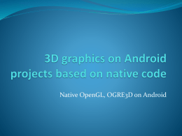 3D graphics on Android projects based on native code