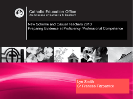 Preparing evidence for Proficiency (Professional Competence) 2013