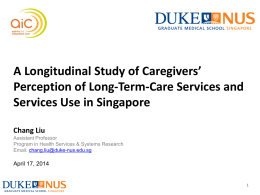 Caregiver`s Perception of Long Term Healthcare Services and