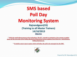 Poll Day Monitoring System