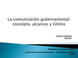 La comunicación gubernamental - Universidad Centroamericana