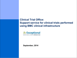 PI Presentations for Clinical Trial Office
