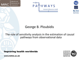 The role of sensitivity analysis in estimating causal pathways from