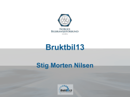 Presentasjon NBF v/Stig Morten Nilsen og Kjell Rese