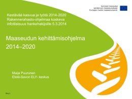 Maaseudunkehittämisohjelma 2014 – 2020 - Etelä-Savo