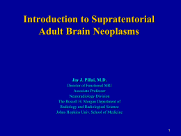Introduction to Supratentorial Adult Brain Neoplasms