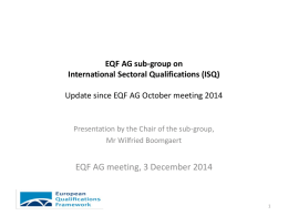 INTERIM REPORT from the EQF AG sub-group on - Eucis-LLL