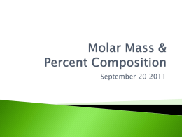 Molar Mass & Percent Composition