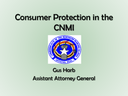 Consumer Protection in the CNMI - CNMI Office of the Attorney