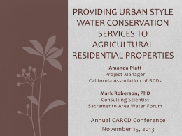 Providing Urban style water conservation services to ag