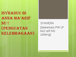 Penguatan Kelembagaan - Ma`arif NU Jawa Tengah