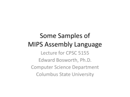 Some Samples of MIPS Assembly Language