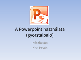 6. PowerPoint gyorstalpaló