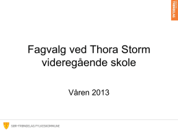 Fagvalg - Thora Storm videregående skole