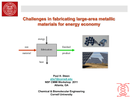 Challenges in Fabricating Llarge-area Metallic Materials for Energy