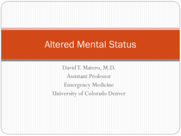 The Altered Mental Status module