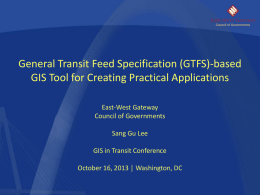 (GTFS)-based GIS Tool for Creating Practical Applications