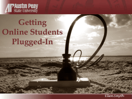 Getting Online Students Plugged-In