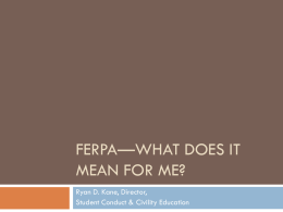 FERPA: What does it mean for me? (PDF)