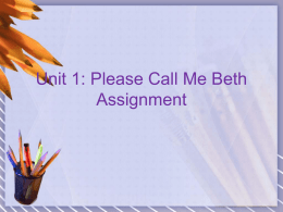 Unit 1: Please Call Me Beth Assignment