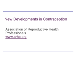 New Developments in Contraception