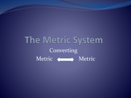 The Metric System - Wikispaces