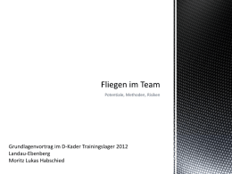 Fliegen im Team - Moritz Lukas Habschied, 2012 (PowerPoint)