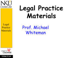 Legal Practice Materials - Salmon P. Chase College of Law