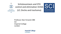 Schistosomiasis & Sth Control & Elimination LF Oncho