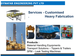 DYNAFAB ENGINEERING PVT LTD Products
