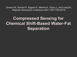 Compressed Sensing for Chemical Shift-Based Water