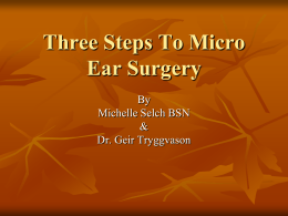 Step 2 of 3 Micro Ear Surgerya