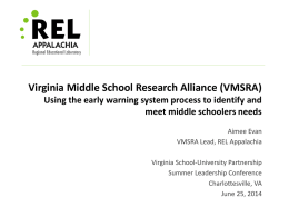 Early Warning System - The Virginia School University Partnership