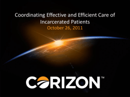 Coordinating Effective and Efficient Care of Incarcerated