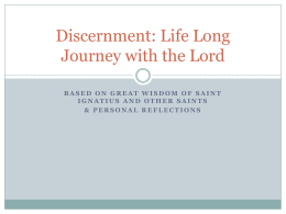 Discernment: A Life Long Journey with the Lord