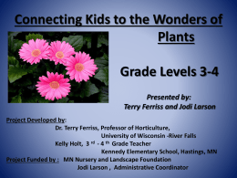 W311 - Presentation Title: Connecting Kids to the Wonders of Plants