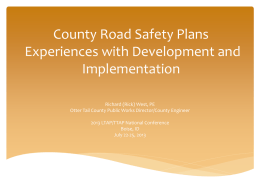 Minnesota County Roadway Safety Plan A County*s Point of View