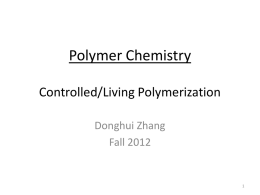 VirtualBook/Ch5_Synthesis/Ch5_controlled polymerization 2012