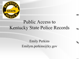 KSP and Open Records - Kentucky Press Association