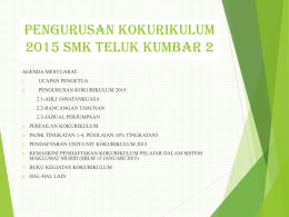 PENGURUSAN KOKURIKULUM 2014 SMK TELUK KUMBAR 3