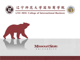 LNU – MSU Welcomes You! - Office of China Programs