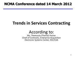 Trends in Services Contracting Presented by: Ms. Themoula (Theme