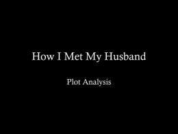 How I Met My Husband Plot Questions