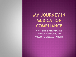 My journey in medication compliance