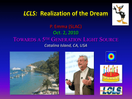 LCLS: Realization of the Dream