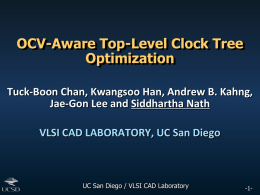 pptx - UCSD VLSI CAD Laboratory