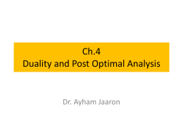 Ch.4 Duality and Post Optimal Analysis