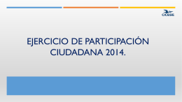 Participación Ciudadana 2014. - Centro de Investigación Científica y