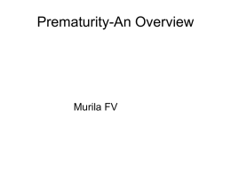 Prematurity Overview