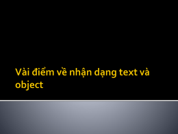 Vài *i*m v* nh*n d*ng text và object